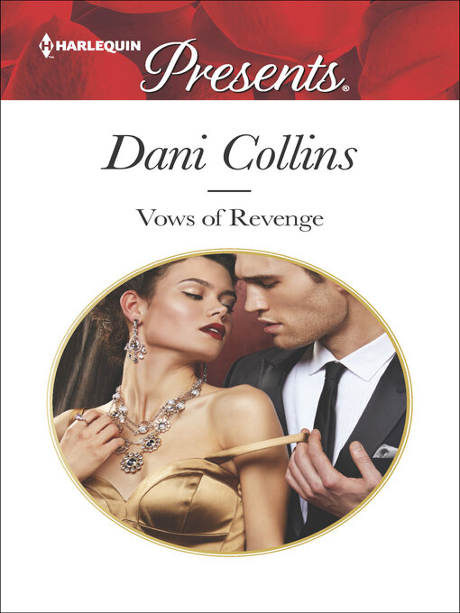 Title details for Vows of Revenge by Dani Collins - Available